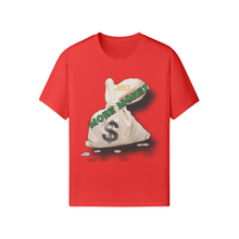 Load image into Gallery viewer, MORE MONEY (Crew Neck Tea)
